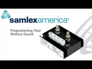 Programming Your Samlex Battery Guard