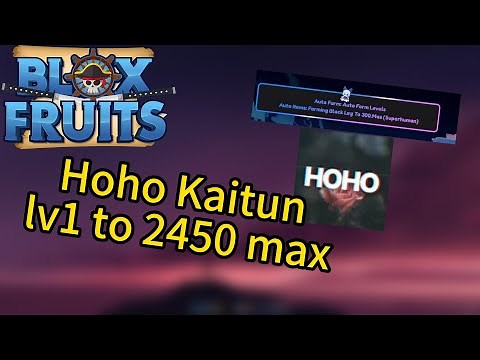 Blox Fruits Script | HohoHub Kaitun lv1 to 2450max - Showcase