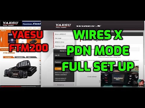YAESU FTM200D - WIRES X PDN SET UP & REGISTRATION