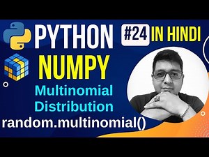 NumPy Multinomial Distribution || random.multinomial() & Plot || Python Numpy Tutorial in hindi #24