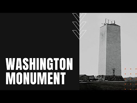 Washington Monument History