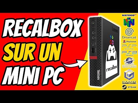 INSTALLER RECALBOX SUR PC (2023) + Test Lenovo ThinkCenter M720q | RECALBOX