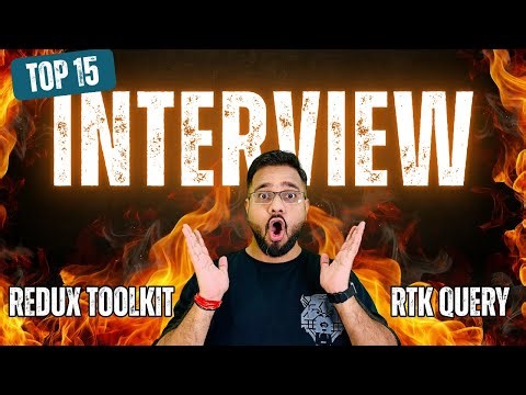 Redux Toolkit + RTK Query - Top 15 Interview Questions & Answers