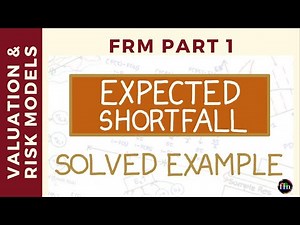 Expected Shortfall for Uniform Distribution (Solved Example)(FRM Part 1, Valuation and Risk Models)