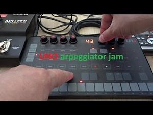 UNO synth - unique arpeggiator jam