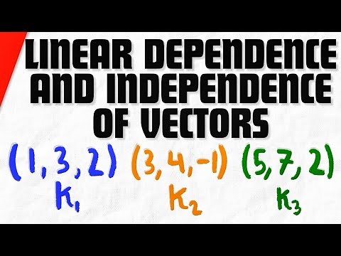 Linear Dependence and Independence of Vectors | Linear Algebra Exercises