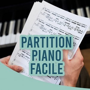 Partition piano facile - Solfège Blog