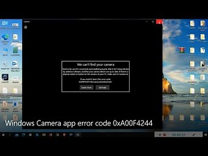 Error code 0xa00f4244 in Windows 10. How to fix camera is not working in win 10