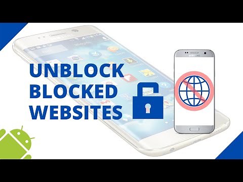 How to unblock websites on a Samsung phone without VPN