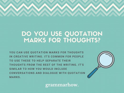 Do You Use Quotation Marks for Thoughts? (Helpful Examples)
