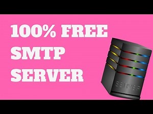 How To Send UNLIMITED E-Mails With Free SMTP Server