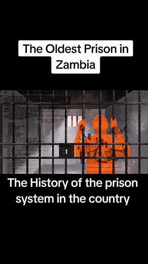 The Oldest Prison in Zambia: A Glimpse into the History of the Country's Prison System