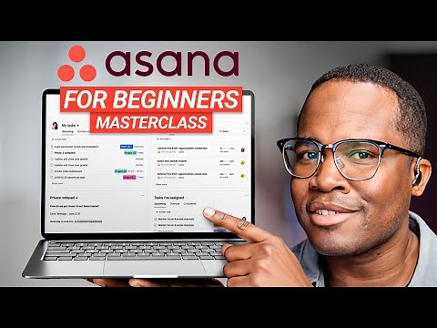 Asana Tutorial for Beginners 2026: How to Use Asana as Work Management Software