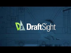 DraftSight: A Better 2D Drafting and 3D Design Experience