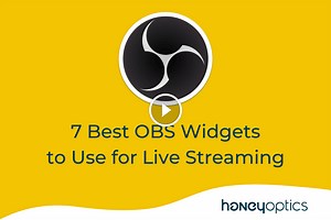 7 Best OBS Widgets To Use For Live Streaming - HoneyOptics