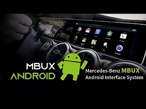 Mercedes-Benz MBUX Android Interface System