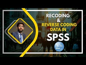 Recoding And Reverse coding in SPSS