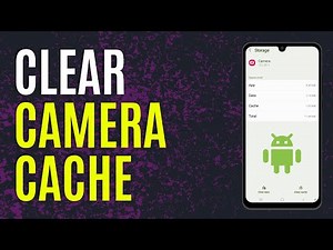 How to Clear Camera Cache on Android [FULL GUIDE]