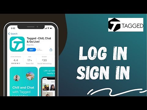 How to Login to Tagged Dating App | Sign In Tagged Account