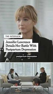 Jennifer Lawrence on Postpartum Depression