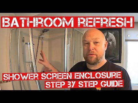 HOW TO INSTALL A SHOWER SCREEN ENCLOSURE | Real World Plumbing