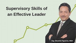 Supervisory Skills- How to Develop them Effectively