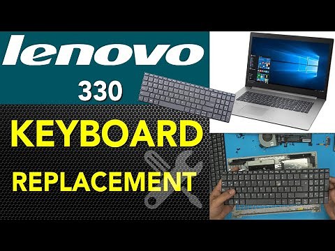 Lenovo Ideapad 330 Keyboard Replacement Guide