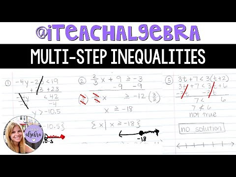 Algebra - Solving Multi-Step Inequalities