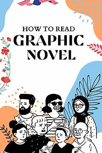 7 Pro Tips To Read A Graphic Novel (Layouts & Steps) - BookAvatar