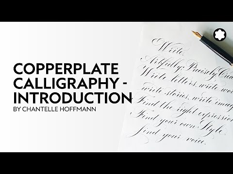 Copperplate Calligraphy – Introduction by Chantelle Hoffmann ​​