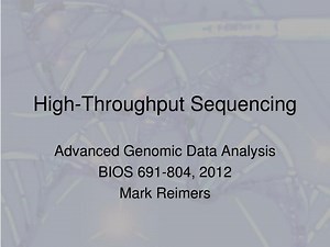 High-Throughput Sequencing - SlideServe