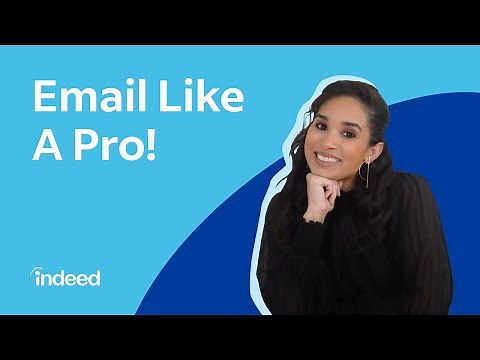 What You Need to Know About Email Etiquette in the Workplace | Indeed Career Tips