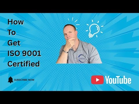 How to Get ISO 9001 Certified.