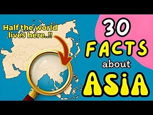 30 Mind-Blowing Facts About Asia | Interesting Asia