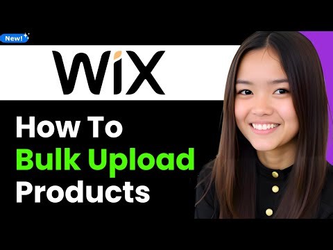 How to Bulk Add Products to Wix Stores Using a CSV File 2025 (Step By Step)