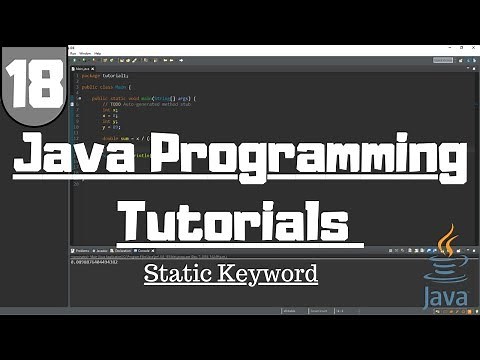 Java Tutorial for Beginners #18 - What Does STATIC Mean?