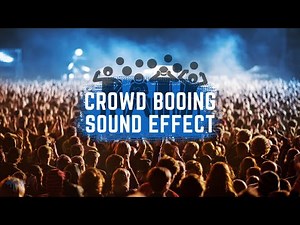 Crowd Booing Sound Effects: Boo sound effect crowd | Booing sound effects| Booing sound | SFX