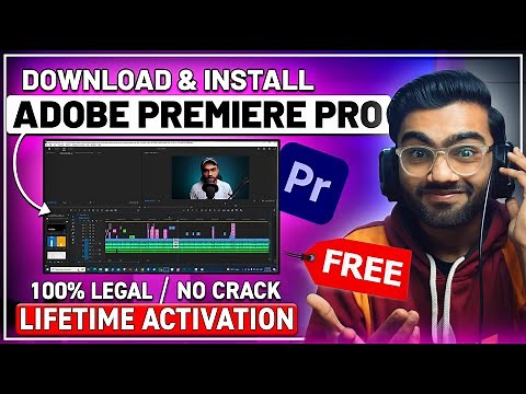 How to Download & Install Adobe Premiere Pro For FREE in PC & Laptop (2025)