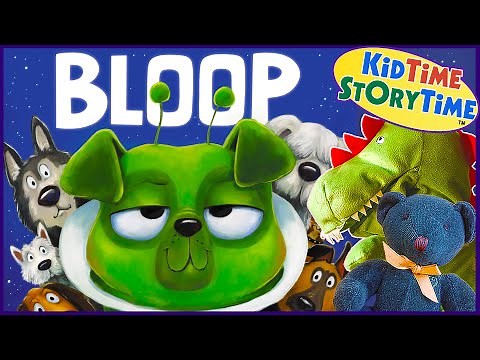 BLOOP 🛸 Funny Read Aloud Book for Kids