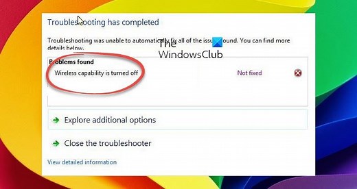 W-Fi or Wireless capability is turned off in Windows 11/10