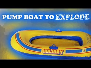 Pop inflatable - Overinflating the Boat Until It POPS! 🚤💥 So Satisfying!