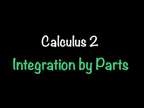 Calculus 2: Integration by Parts (Video #1) | Math with Professor V