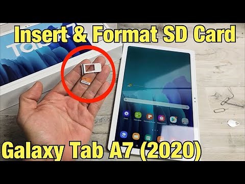 Galaxy Tab A7 2020: How to Insert SD Card & Format