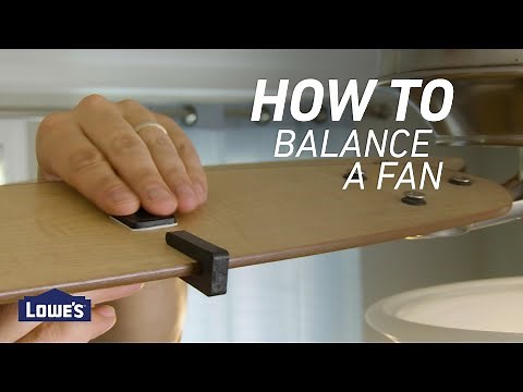 How To Balance a Ceiling Fan