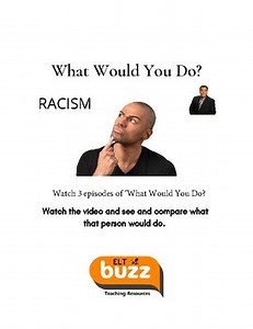 What Would You Do?  Racism. Video Lesson. Distance Learning.