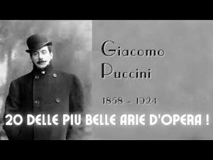 Giacomo Puccini The most beautiful opera arias.