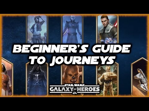 Beginner's Guide to Journeys in Star Wars Galaxy of Heroes