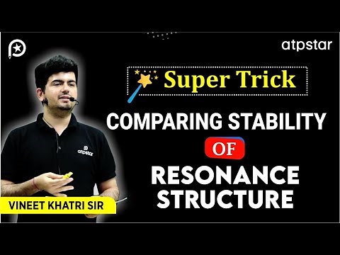 Stability of Resonance structures Organic Chemistry | IIT JEE & NEET | Vineet Khatri | ATP STAR Kota