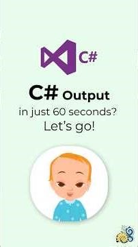 C# Output Explained in 60 Seconds | Console.WriteLine for Beginners