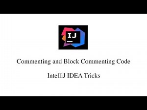IntelliJ IDEA Tricks - Lecture 9: Commenting and Block Commenting Code